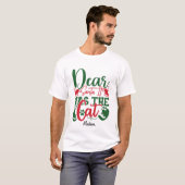 Lieber Weihnachtsmann, es war das katzenlustige We T-Shirt (Vorne ganz)