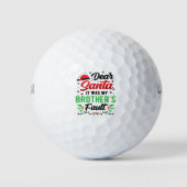 Lieber Weihnachtsmann, es war der Fehler meines Br Golfball (Vorderseite)