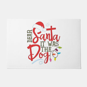 Lieber Weihnachtsmann, es war der Hund lustig Fußmatte