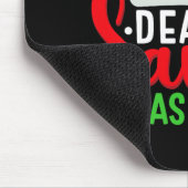 Lieber Weihnachtsmann, es war die Katze Matching F Mousepad (Ecke)