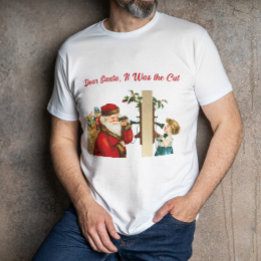 Lieber Weihnachtsmann, es war die Katze Vintage lu T-Shirt