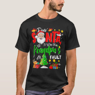 Lieber Weihnachtsmann, es war mein Großvater, der T-Shirt