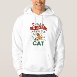 Lieber Weihnachtsmann Es war Weihnachtsbaumschmuck Hoodie
