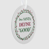 Lieber Weihnachtsmann für guten Wetter Ornament (Vorderseite)