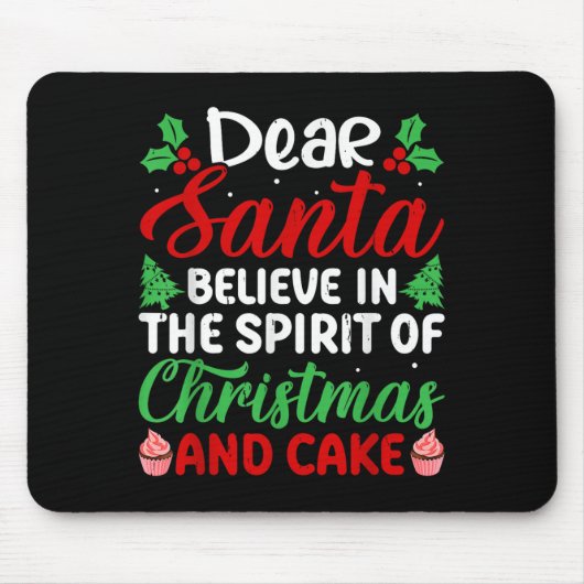 Lieber Weihnachtsmann glaube an den Geist von Weih Mousepad (Vorne)
