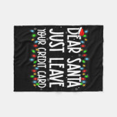 Lieber Weihnachtsmann, hinterlasse einfach deine K Fleecedecke (Vorderseite (Horizontal))