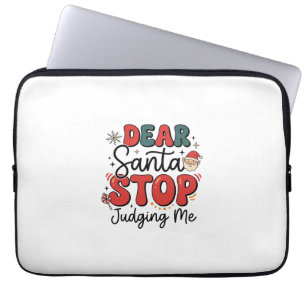 Lieber Weihnachtsmann, hör auf mich zu beurteilen Laptopschutzhülle