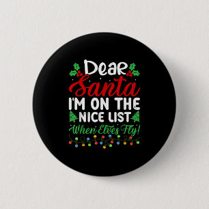 Lieber Weihnachtsmann, ich bin auf der guten Liste Button