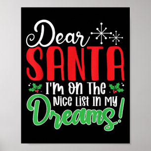 Lieber Weihnachtsmann, ich bin auf der netten List Poster