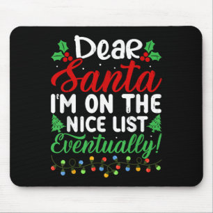 Lieber Weihnachtsmann, ich bin irgendwann auf der Mousepad