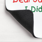 Lieber Weihnachtsmann, ich habe es nicht getan - W Mousepad (Ecke)