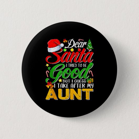 Lieber Weihnachtsmann, ich habe versucht, brav zu Button (Vorderseite)