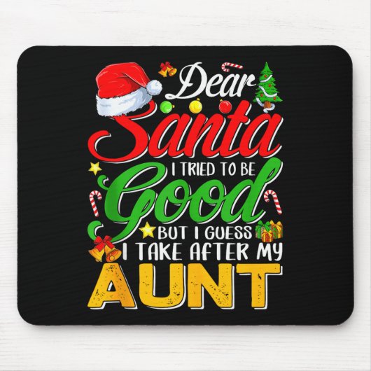 Lieber Weihnachtsmann, ich habe versucht, brav zu Mousepad (Vorne)