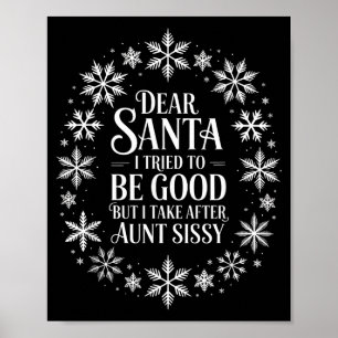 Lieber Weihnachtsmann, ich habe versucht, brav zu Poster
