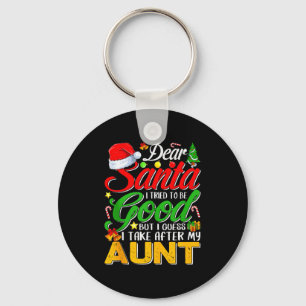Lieber Weihnachtsmann, ich habe versucht, brav zu  Schlüsselanhänger