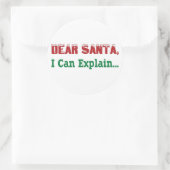 Lieber Weihnachtsmann, ich kann erklären... Runder Aufkleber (Tasche)