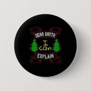 Lieber Weihnachtsmann, ich kann es erklären Button