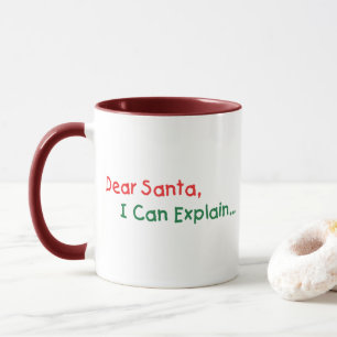 Lieber Weihnachtsmann, ich kann es erklären - Lust Tasse