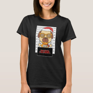 Lieber Weihnachtsmann ich kann Pug-Verbrecher-Weih T-Shirt