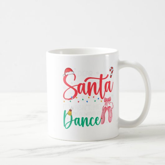 Lieber Weihnachtsmann Ich tanze immer Ballett Weih Kaffeetasse (Rechts)