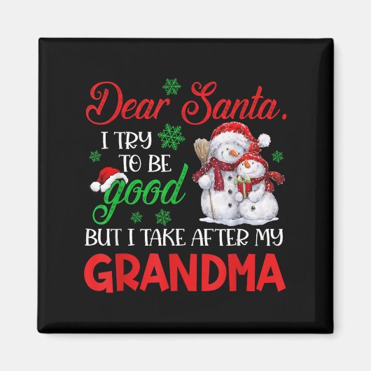 Lieber Weihnachtsmann, ich versuche brav zu sein,  Magnet (Vorne)