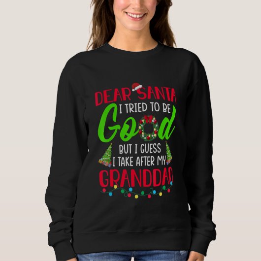 Lieber Weihnachtsmann, ich versuche brav zu sein, Sweatshirt (Vorderseite)
