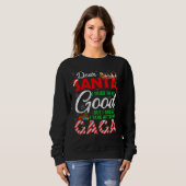 Lieber Weihnachtsmann Ich versuchte, gut zu sein, Sweatshirt (Vorne ganz)