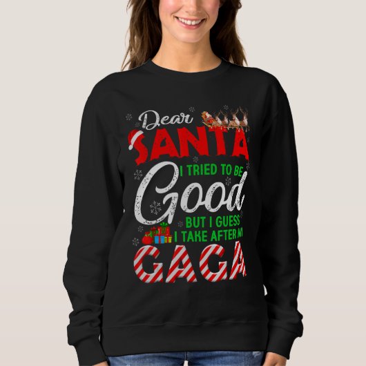 Lieber Weihnachtsmann Ich versuchte, gut zu sein, Sweatshirt (Vorderseite)