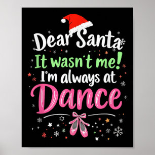 Lieber Weihnachtsmann, ich war es nicht Ballett Lu Poster