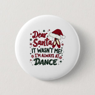 Lieber Weihnachtsmann, ich war es nicht, ich bin i Button