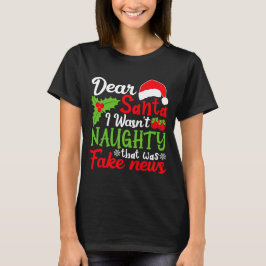 Lieber Weihnachtsmann, ich war nicht unartig, das T-Shirt