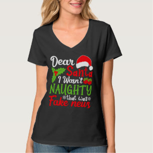 Lieber Weihnachtsmann, ich war nicht unartig, das  T-Shirt
