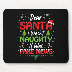 Lieber Weihnachtsmann, ich war nicht unartig, es w Mousepad