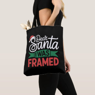 Lieber Weihnachtsmann, ich wurde reingelegt Weihna Tasche