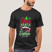 Lieber Weihnachtsmann kann Hemden erklären T-Shirt (Vorderseite)