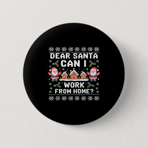 Lieber Weihnachtsmann Kann ich von zu Hause aus ar Button