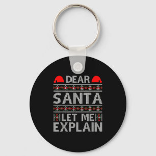 Lieber Weihnachtsmann, lass mich erklären Lustige Schlüsselanhänger