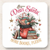 Lieber Weihnachtsmann, mehr Bücher bitte Getränkeuntersetzer (Vorderseite)