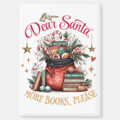 Lieber Weihnachtsmann, Mehr Bücher Bitte  Magnet (Vorderseite)