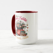 Lieber Weihnachtsmann, Mehr Bücher Bitte  Tasse (Vorderseite Links)