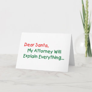 Lieber Weihnachtsmann, mein Anwalt wird es erkläre Feiertagskarte