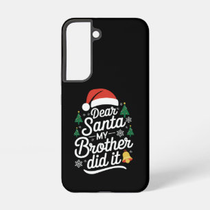 Lieber Weihnachtsmann Mein Bruder Hat Es gemacht L Samsung Galaxy Hülle