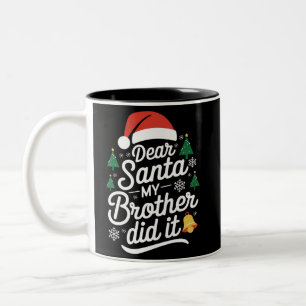 Lieber Weihnachtsmann, mein Bruder hat es gemacht  Zweifarbige Tasse