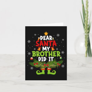 Lieber Weihnachtsmann Mein Bruder hat es getan ELF Karte