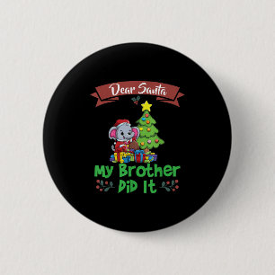 Lieber Weihnachtsmann, mein Bruder hat es getan, G Button