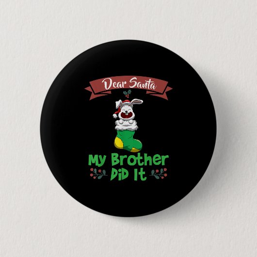 Lieber Weihnachtsmann, mein Bruder hat es getan, G Button (Vorderseite)