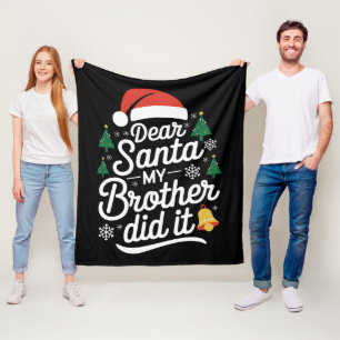 Lieber Weihnachtsmann, mein Bruder hat es getan, l Fleecedecke