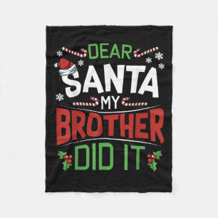 Lieber Weihnachtsmann, mein Bruder hat es getan, l Fleecedecke