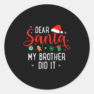 Lieber Weihnachtsmann, mein Bruder hat es getan Lu Runder Aufkleber