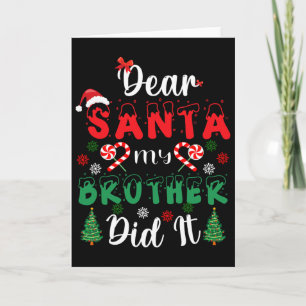 Lieber Weihnachtsmann Mein Bruder Hat Es Getan Lus Karte